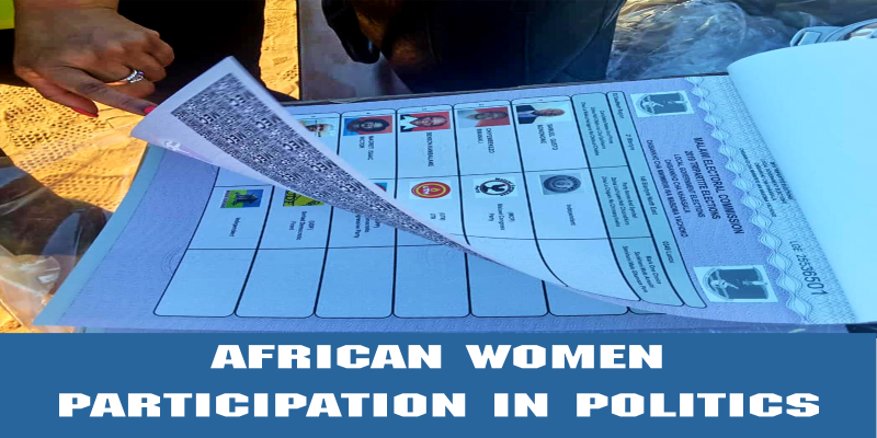 AFRICAN WOMEN PARTICIPATION IN POLITICS